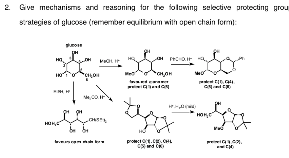 2 Give Mechanisms And Reasoning For The Following Selective Protecting Grou Strategies Of Glucose Remember Equilibrium 1