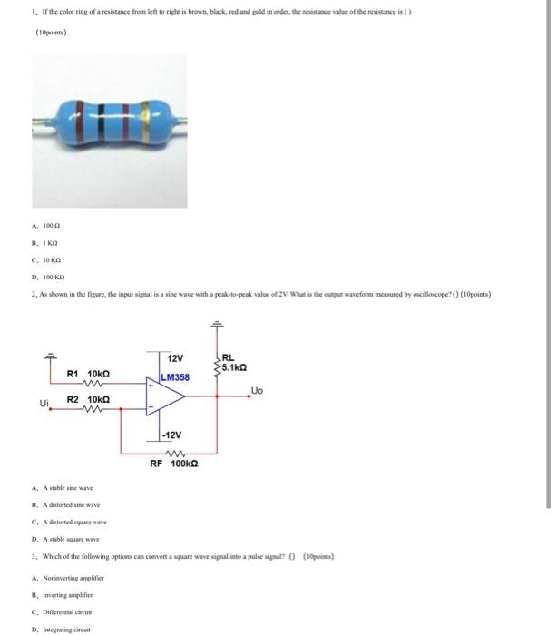 1 If The Color Ring Of A Resistance From Left To Right Is Brown Black Red And Gold In Order The Resistance Value Of T 1
