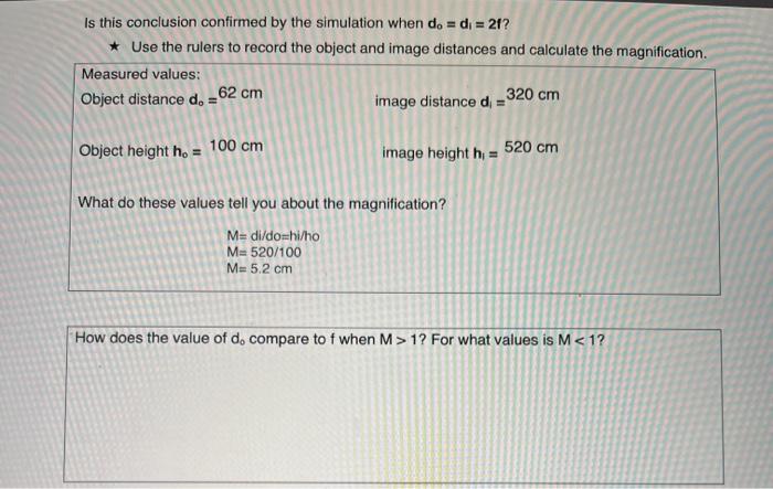 Is This Conclusion Confirmed By The Simulation When Do Di 21 Use The Rulers To Record The Object And Image Distan 1