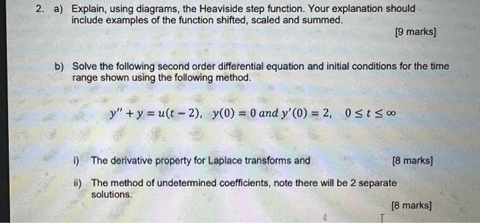 2 A Explain Using Diagrams The Heaviside Step Function Your Explanation Should Include Examples Of The Function Shi 1