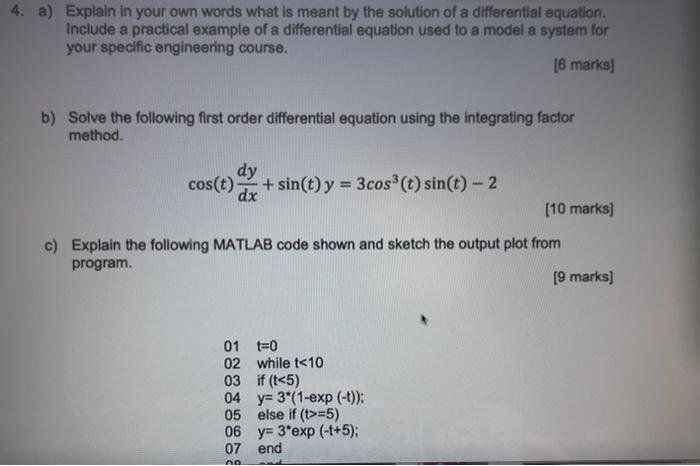 4 A Explain In Your Own Words What Is Meant By The Solution Of A Differential Equation Include A Practical Example Of 1