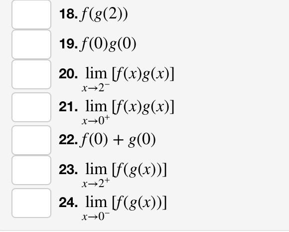 Aln F X 8 X The Graphs Of F X And G X Are Given Above Use Them To Evaluate Each Quantity Below Write Dne If The Li 4