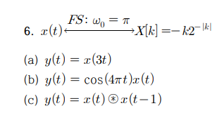 Decide On The Fs Expression Which Time Domain Signal Is Represented By The Following Fs Coefficients Leverage Fs Proper 3