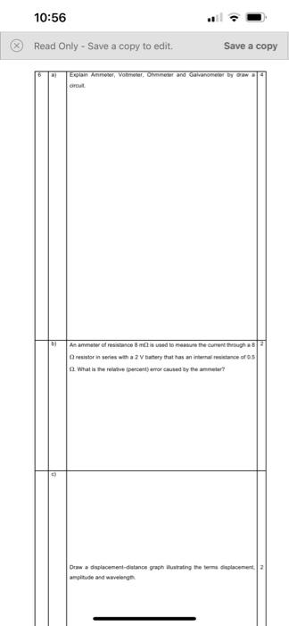 6a Explain Ammeter Voltmeter Ohmmeter And Galvanometer By Draw A Circult 4 B An Ammeter Of Resistance 8 Mw Is Used 6