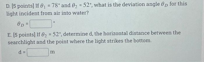 20 Points As Shown In The Figure A Searchlight Mounted On A Boat Is At A Height C 2 M Above The Water Surface Th 2