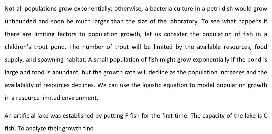 Not All Populations Grow Exponentially Otherwise A Bacteria Culture In A Petri Dish Would Grow Unbounded And Soon Be M 1