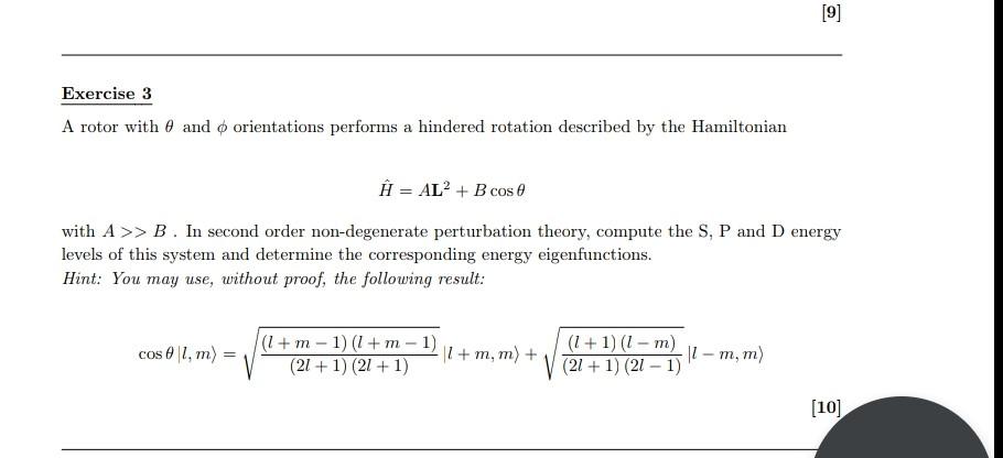 9 Exercise 3 A Rotor With And O Orientations Performs A Hindered Rotation Described By The Hamiltonian 0 H Al B 1