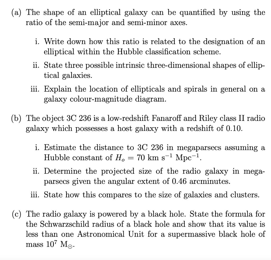 A The Shape Of An Elliptical Galaxy Can Be Quantified By Using The Ratio Of The Semi Major And Semi Minor Axes I Wri 1