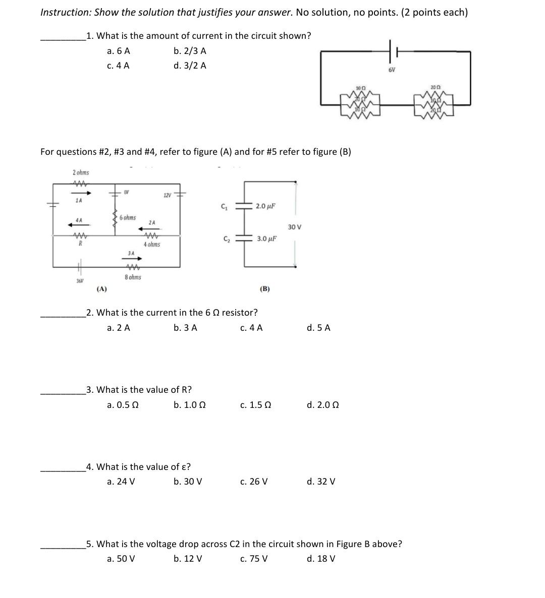 Instruction Show The Solution That Justifies Your Answer No Solution No Points 2 Points Each 1 What Is The Amount 1