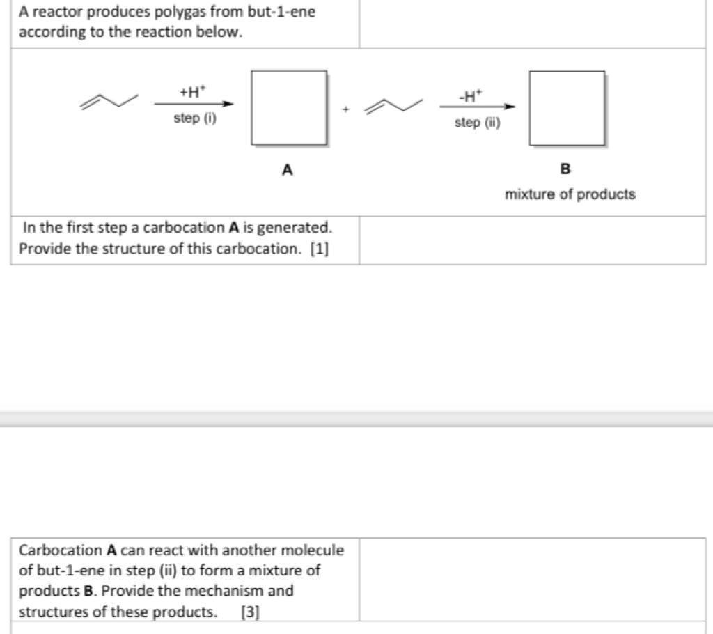 A Reactor Produces Polygas From But 1 Ene According To The Reaction Below H H Step 1 Step Ii A B Mixture Of Prod 1
