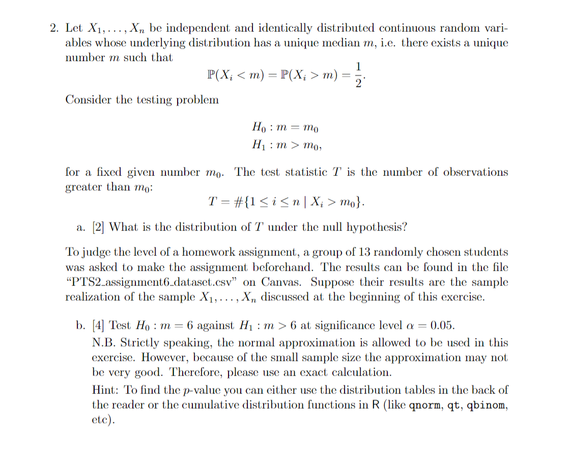 2 Let X1 Xn Be Independent And Identically Distributed Continuous Random Vari Ables Whose Underlying Distributio 1