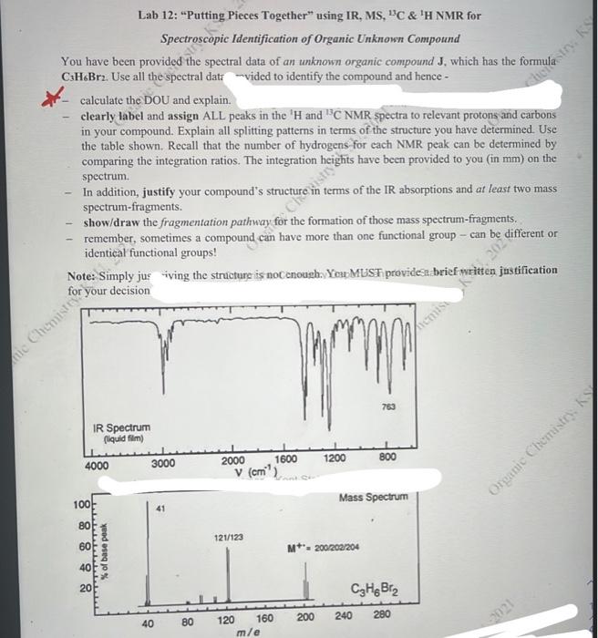Lab 12 Putting Pieces Together Using Ir Ms C H Nmr For Spectroscopic Identification Of Organic Unknown Compound Yo 1