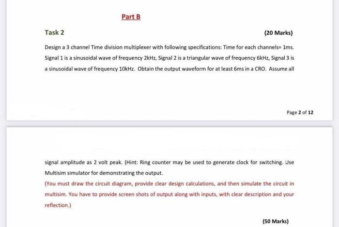 Part B Task 2 20 Marks Design A 3 Channel Time Division Multiplexer With Following Specifications Time For Each Chann 1