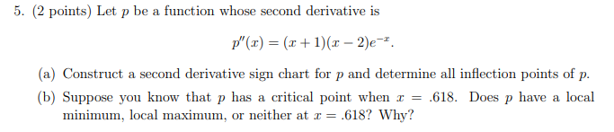 5 2 Points Let P Be A Function Whose Second Derivative Is P X X 1 X 2 E 4 A Construct A Second Derivativ 1