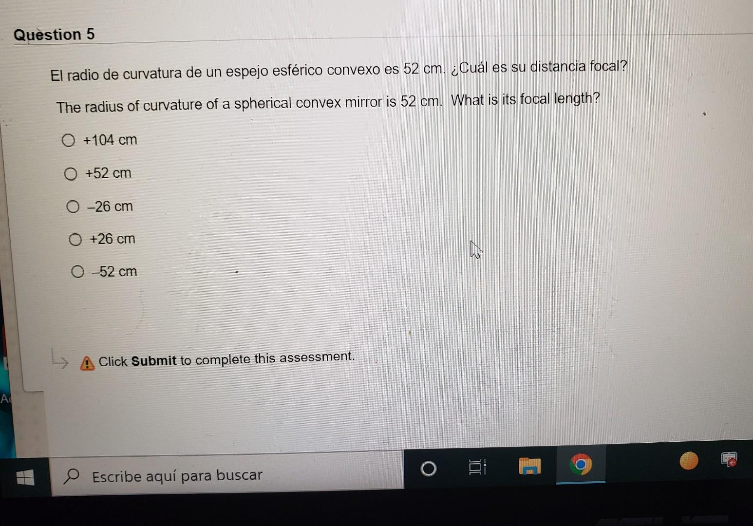 Question 5 El Radio De Curvatura De Un Espejo Esferico Convexo Es 52 Cm Cual Es Su Distancia Focal The Radius Of Curv 1