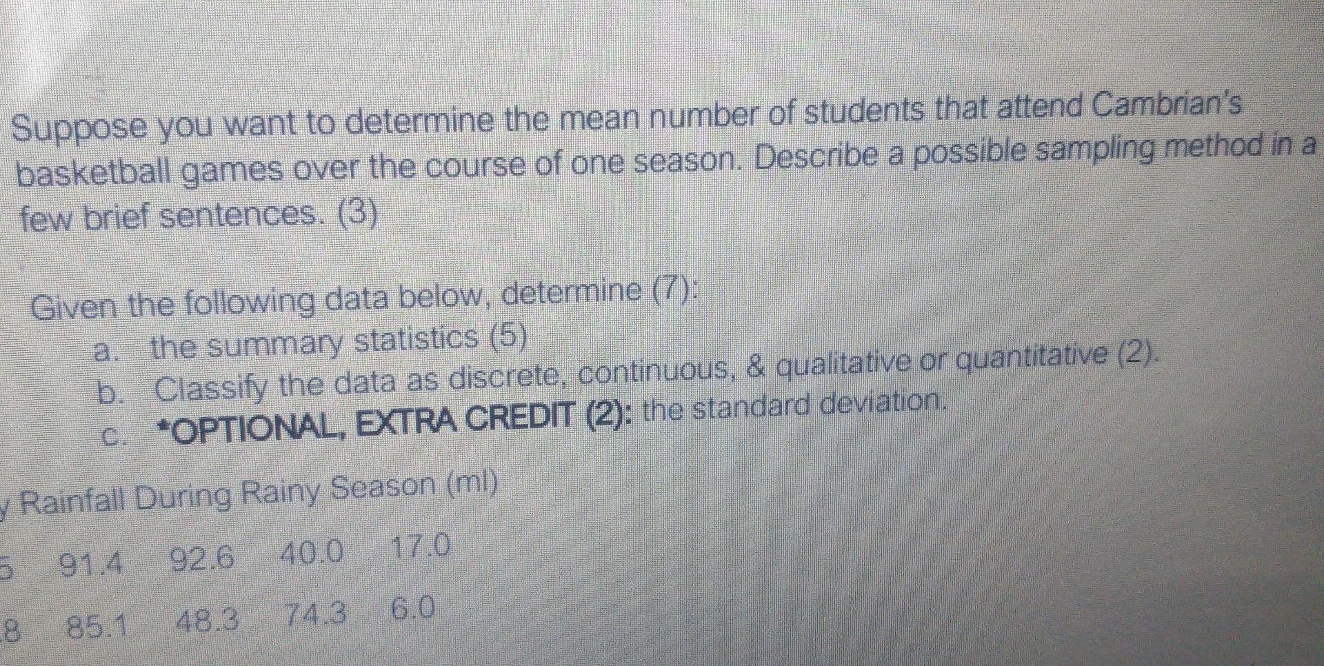 Emember To Show Your Work Where Possible Getting The Correct Answer Only Accounts For Portion Of Marks For Each Of The 4
