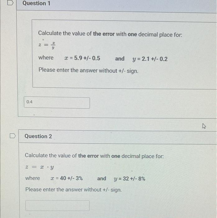 Question 1 Calculate The Value Of The Error With One Decimal Place For Z Y Where 5 9 0 5 And Y 2 1 0 2 Pl 1