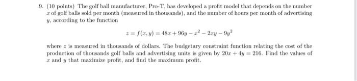 9 10 Points The Golf Ball Manufacturer Pro T Has Developed A Profit Model That Depends On The Mimber Of Golf Balls 1