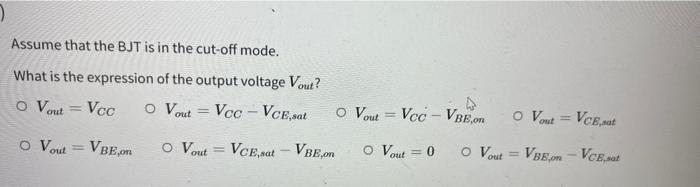 Consider The Circuit Depicted In The Figure Shown Below This Circuit Is Designed Using A Silicon Bipolar Junction Trans 3