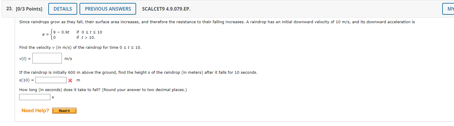 23 0 3 Points Details Previous Answers Scalcet9 4 9 079 Ep My Since Raindrops Grow As They Fall Their Surface Area 1