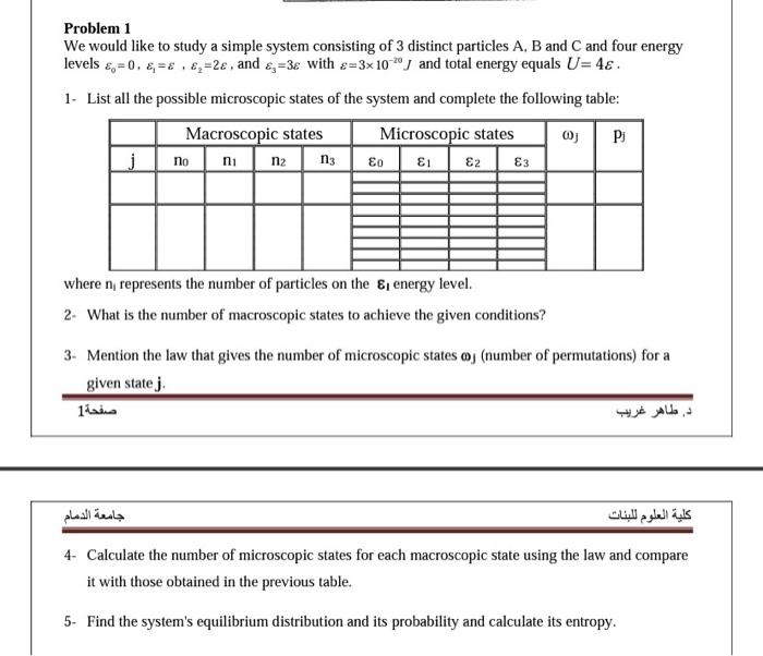 Problem 1 We Would Like To Study A Simple System Consisting Of 3 Distinct Particles A B And C And Four Energy Levels 1