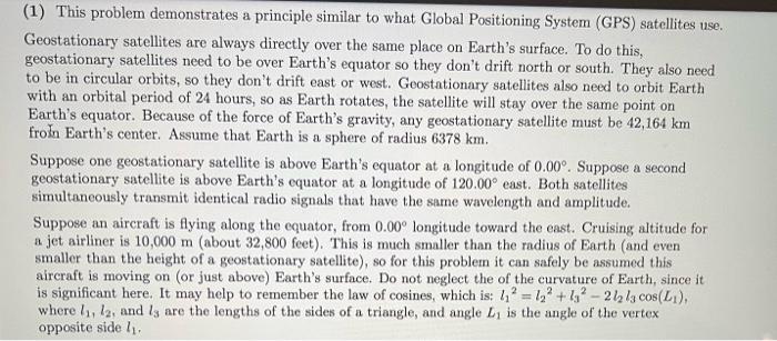 1 This Problem Demonstrates A Principle Similar To What Global Positioning System Gps Satellites Use Geostationary 1