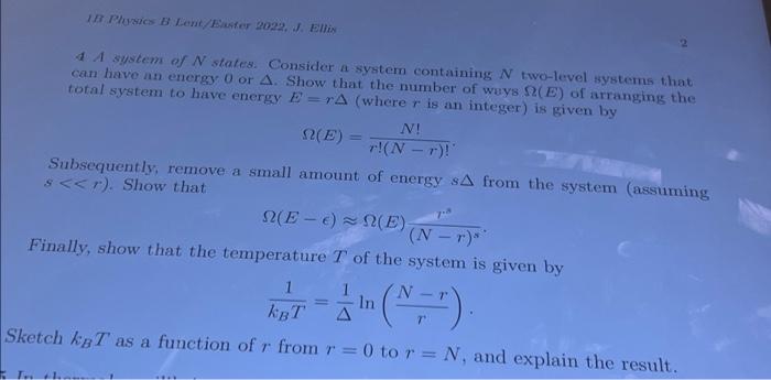 Ib Physics B Lent Easter 2022 J Ellis 4 A System Of N States Consider A System Containing N Two Level Systems That Ca 1