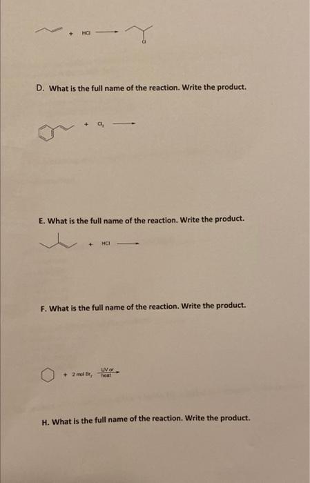 Complete Following Reactions And Write For Each Reaction The Name Of The Reaction A What Is The Full Name Of The Reac 2