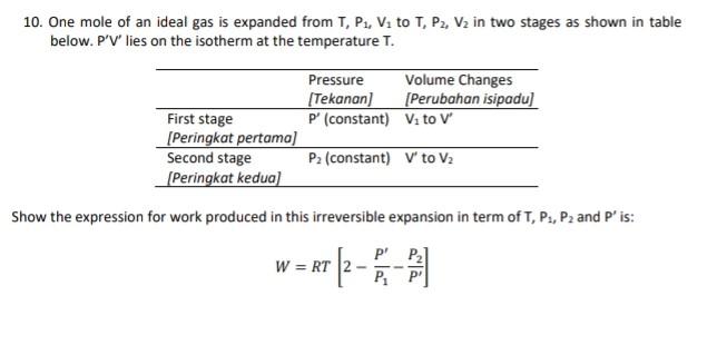 10 One Mole Of An Ideal Gas Is Expanded From T P V To T P2 V2 In Two Stages As Shown In Table Below P V Lies On 1