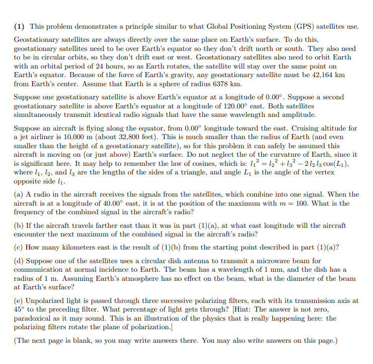 1 This Problem Demonstrates A Principle Similar To What Global Positioning System Gps Satellites Use Geostationary 1