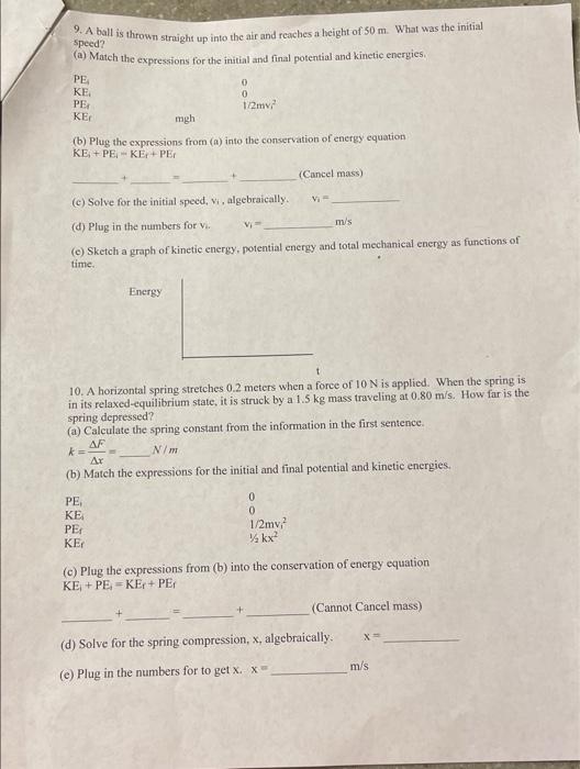 B Plug The Expressions From A Into The Conservation Of Energy Equation Ke Peke Pe Cancel Mass Everywhere C Sol 2