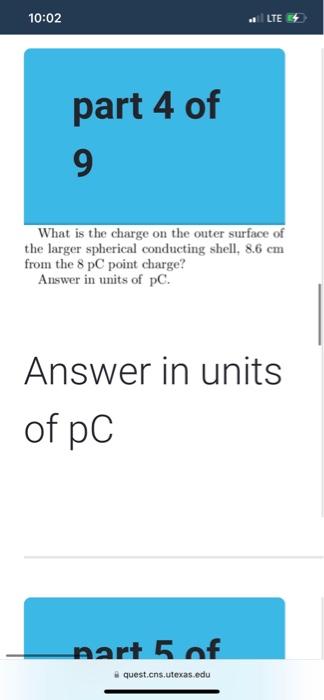 10 02 Lte A Point Charge 8 Pc Is Concentric With Two Spherical Conducting Thick Shells The Smaller Spherical Conducting 5