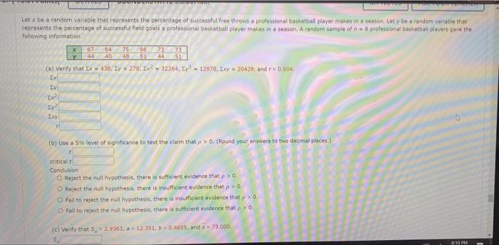 Let X Be A Random Variable That Represents The Percentage Of Successful Free Throws A Professional Basketball Player Mak 1