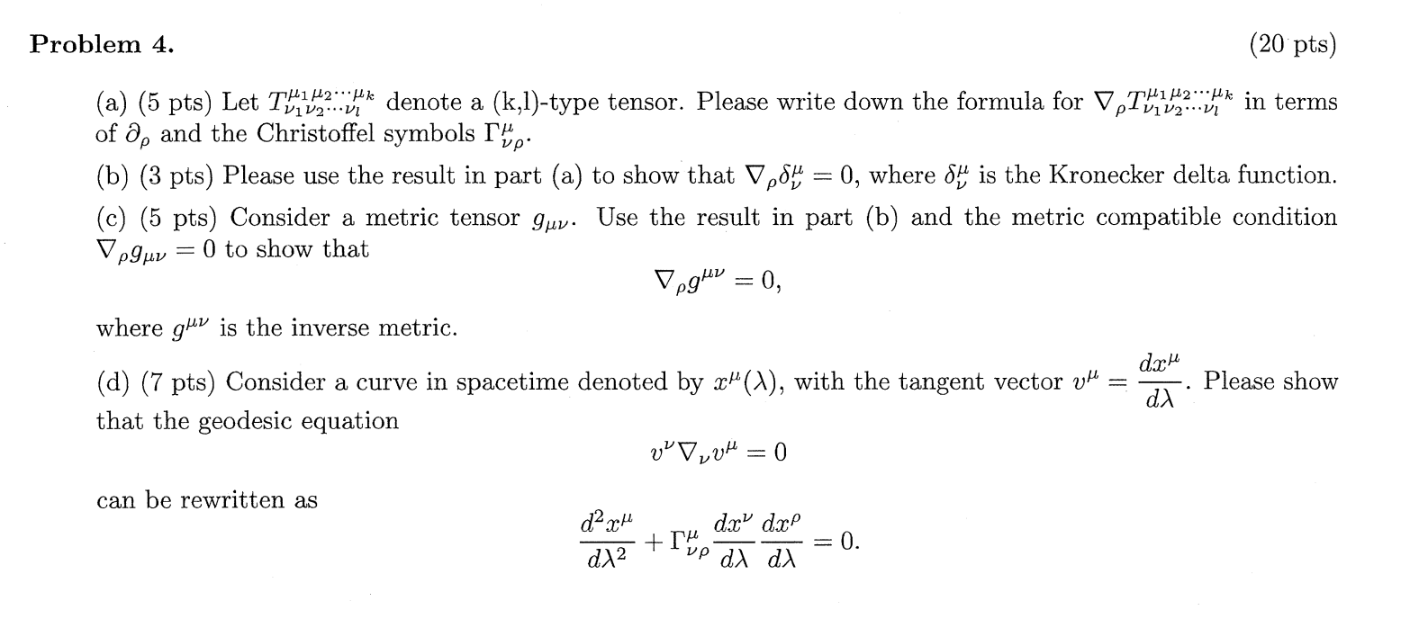 Problem 4 20 Pts Th1 H2 H K In Terms A 5 Pts Let T Denote A K L Type Tensor Please Write Down The Formula For 1