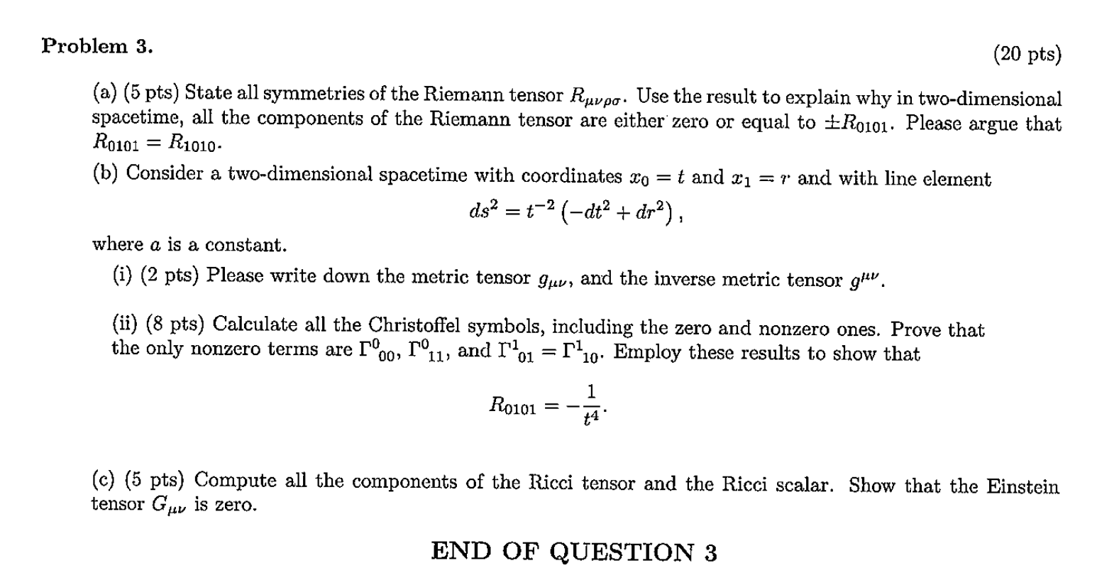 Problem 3 20 Pts A 5 Pts State All Symmetries Of The Riemann Tensor Rapo Use The Result To Explain Why In Two Di 1