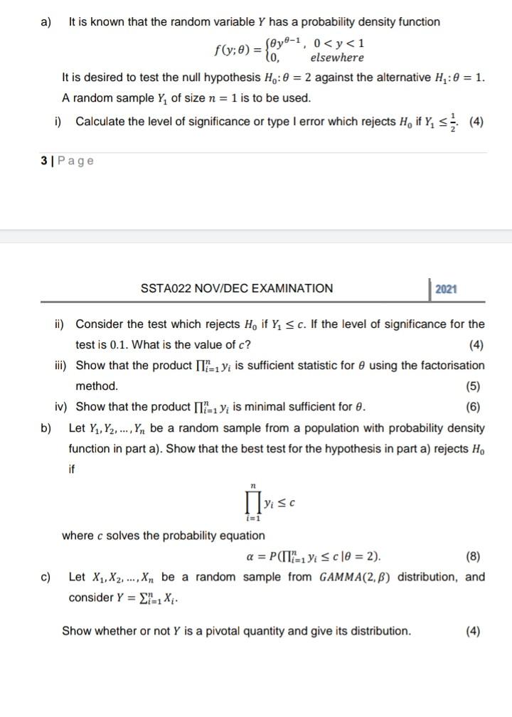 A It Is Known That The Random Variable Y Has A Probability Density Function Ye 1 0 Y 1 Fly 0 Lo Elsewhere It Is D 1