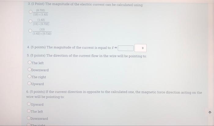 Problem 10 20 Points A Current Carrying Wire Is Oriented Along The X Axis It Passes Through A Region 0 732 M Long In 2