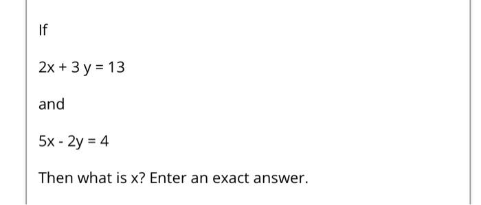 Given V2 94x 6 1 1 645 What Is The Value Of X Enter An Answer To At Least Two Significant Digits This Question Shou 3