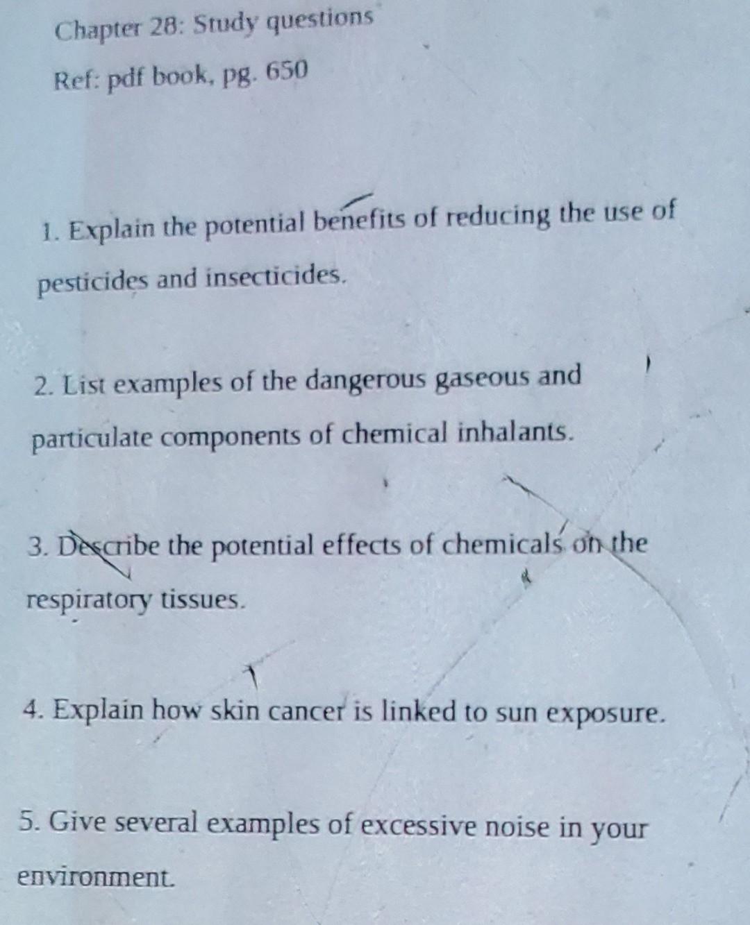 Chapter 28 Study Questions Ref Pdf Book Pg 650 1 Explain The Potential Benefits Of Reducing The Use Of Pesticides A 1