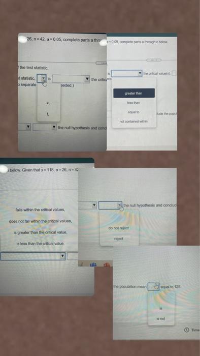 Consider The Hypotheses Shown Below Given Thatx 118 0 25 N 42 4 0 05 Complete Parts A Through E Below Ho 125 Ha 2