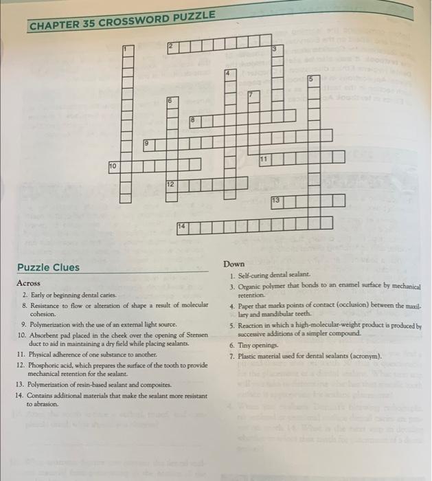 Chapter 35 Crossword Puzzle 11 110 12 14 Puzzle Clues Across 2 Early Or Beginning Dental Caries 8 Resistance To Flow 1