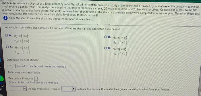The Human Resources Director Of A Large Company Recently Asked Her Staff To Conduct A Study Of The Airline Males Trweled 1