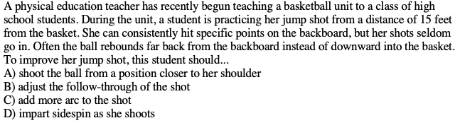 A Physical Education Teacher Has Recently Begun Teaching A Basketball Unit To A Class Of High School Students During Th 1