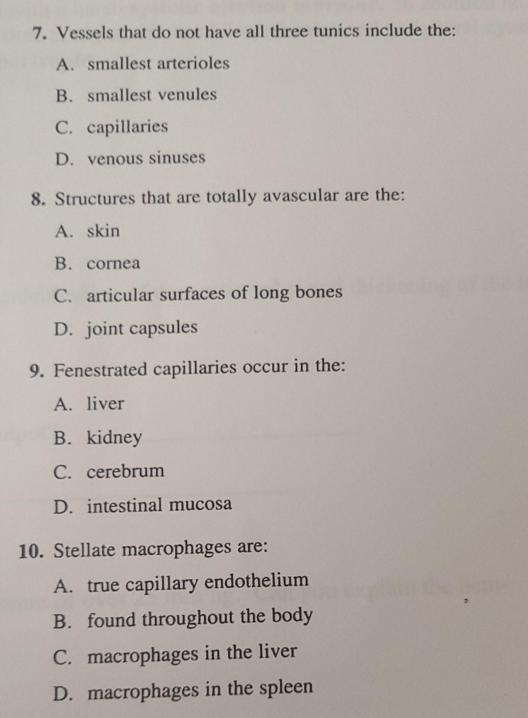 7 Vessels That Do Not Have All Three Tunics Include The A Smallest Arterioles B Smallest Venules C Capillaries D V 1
