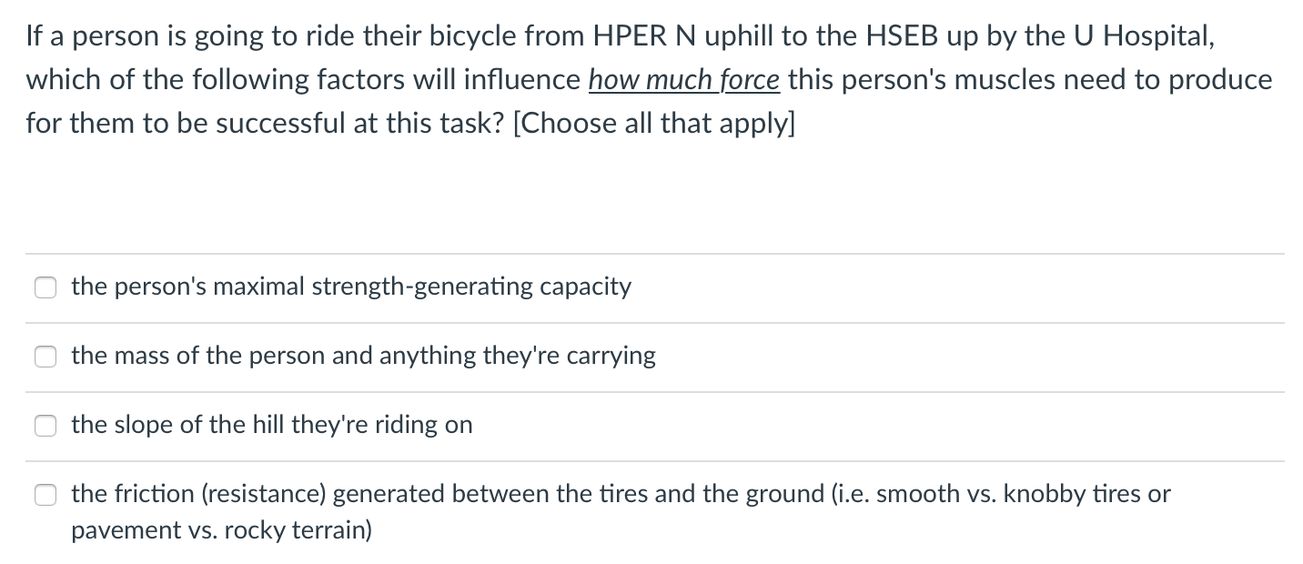 If A Person Is Going To Ride Their Bicycle From Hper N Uphill To The Hseb Up By The U Hospital Which Of The Following F 1