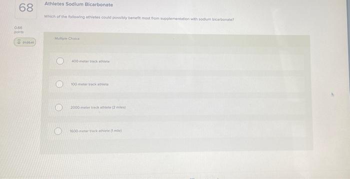 Athletes Sodium Bicarbonate 68 Which Of The Following Aretes Could Possibly Benefit Most From Supplementation With Sodiu 1