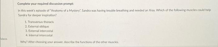 Complete Your Required Discussion Prompt In This Week S Episode Of Anatomy Of A Mystery Sandra Was Having Trouble Br 1
