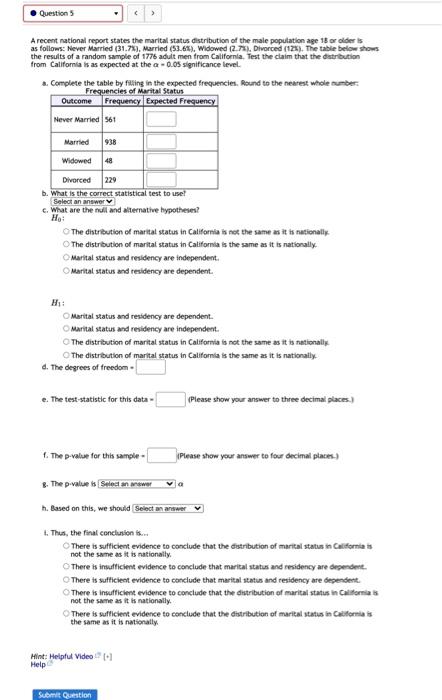 Questions A Recent National Report States The Marital Status Distribution Of The Male Population Age 18 Or Olders As 1