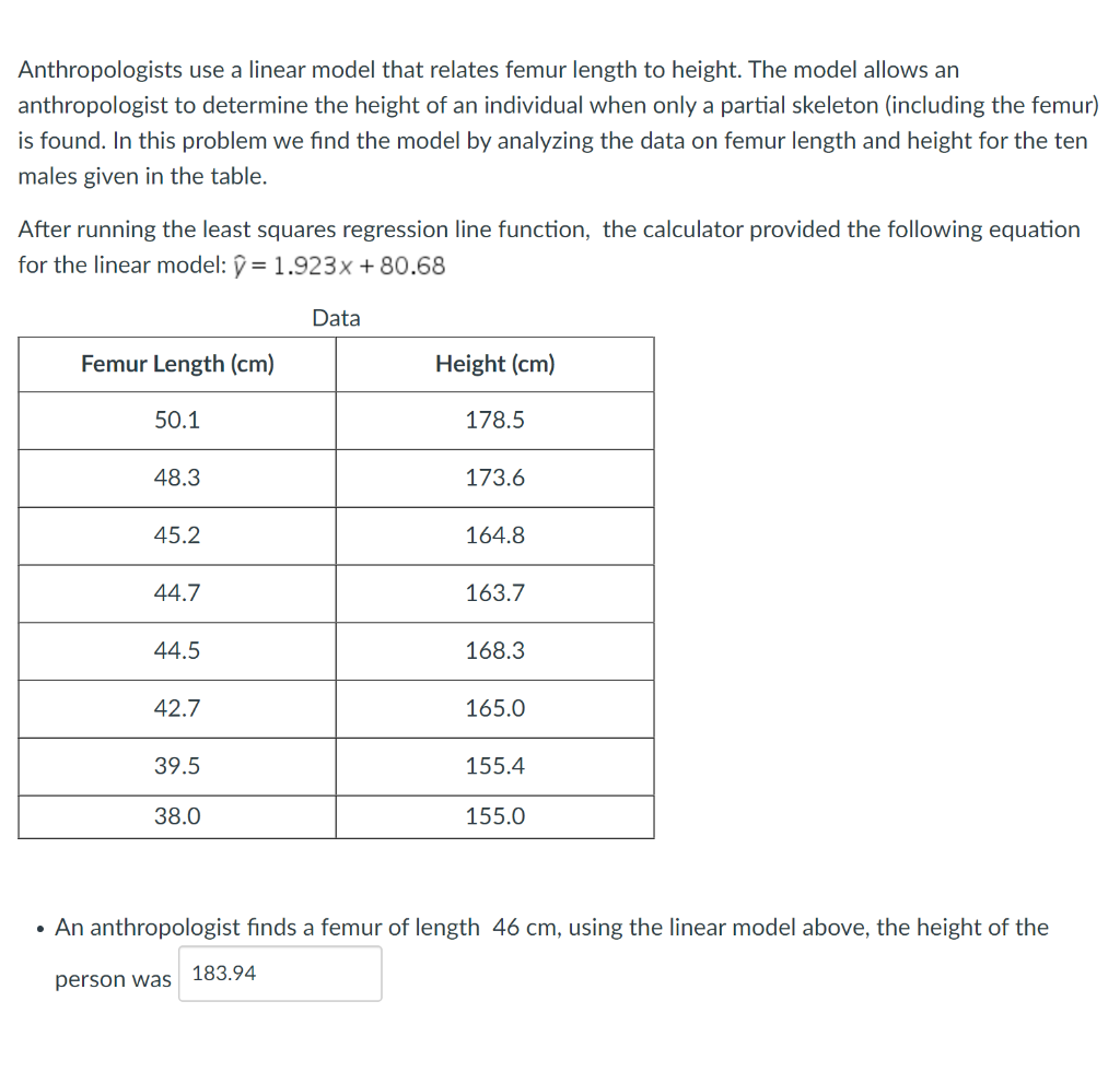 Anthropologists Use A Linear Model That Relates Femur Length To Height The Model Allows An Anthropologist To Determine 1