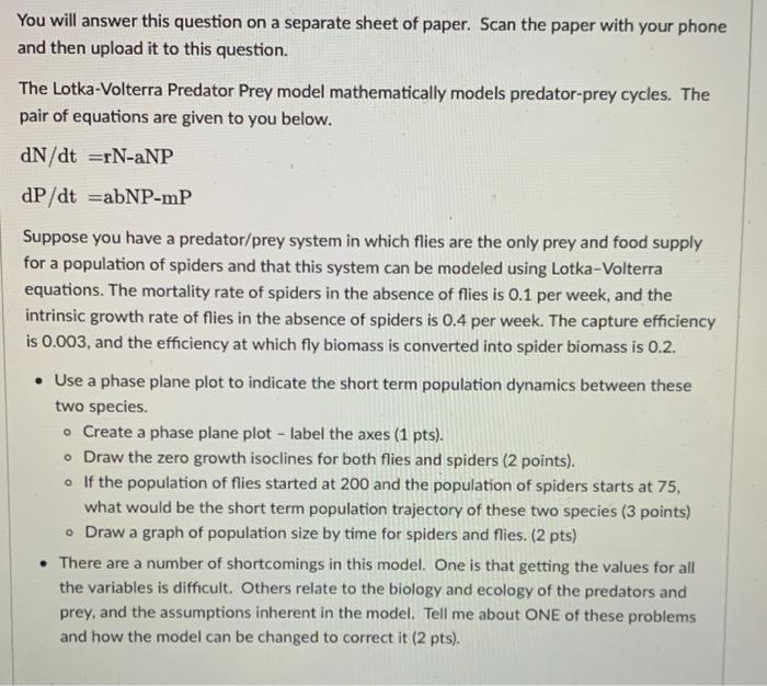 You Will Answer This Question On A Separate Sheet Of Paper Scan The Paper With Your Phone And Then Upload It To This Qu 1